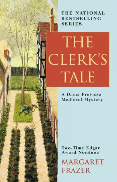 The clerk's tale / Margaret Frazer.
