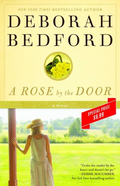 A rose by the door / Deborah Bedford.