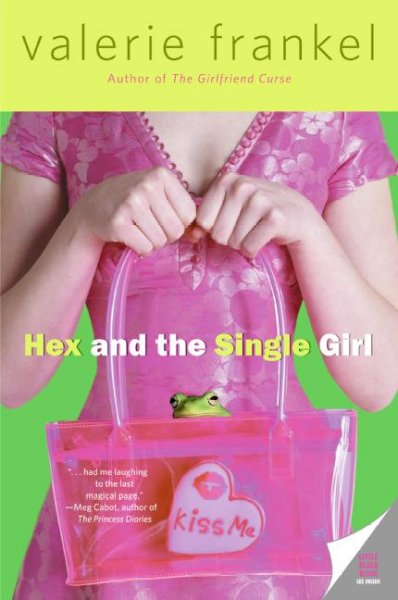 Hex and the single girl / Valerie Frankel.