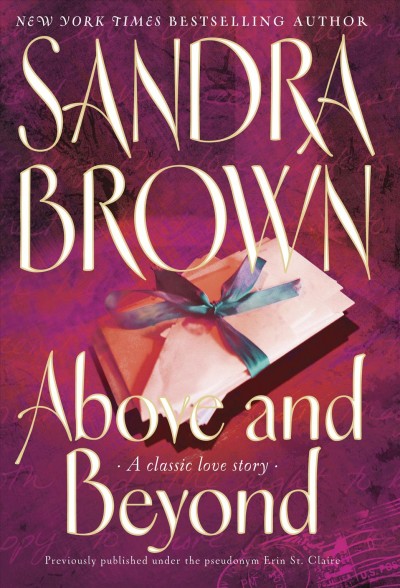 Above and beyond / Sandra Brown.