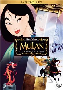 Mulan [video recording (DVD)] / Walt Disney Pictures ; producer, Pam Coats ; writers, Robert D. San Souci & Rita Hsiao & Chris Sanders & Philip La Zebnika & Raymond Singer & Eugenia Bostwick-Singer ; directed by Tony Bancroft, Barry Cook.