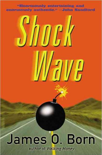 Shock wave / James O. Born.