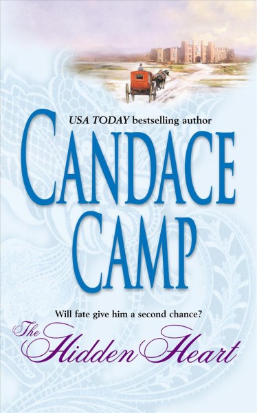 The hidden heart / Candace Camp.