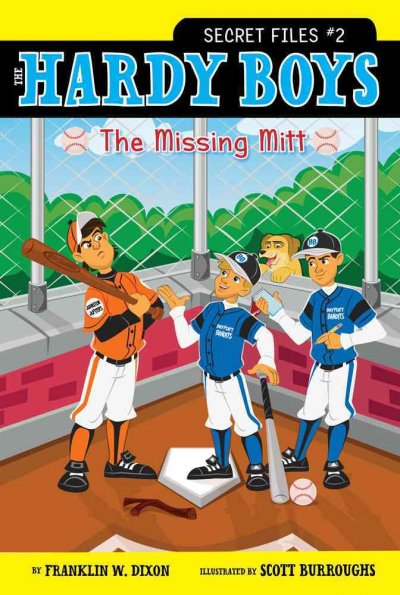 The missing mitt : 2 / by Franklin W. Dixon ; illustrated by Scott Burroughs.