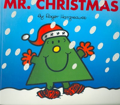 Mr. Christmas / by Roger Hargreaves ; illustrated by Adam Hargreaves.