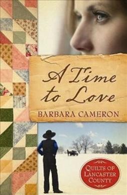 A time to love / Barbara Cameron.