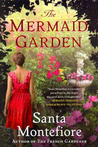 The mermaid garden / Santa Montefiore.