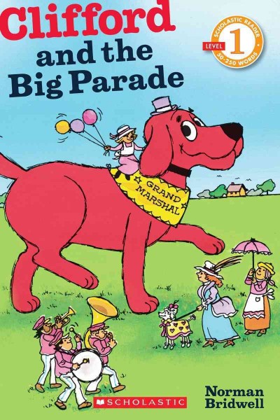 Clifford and the big parade / Norman Bridwell.