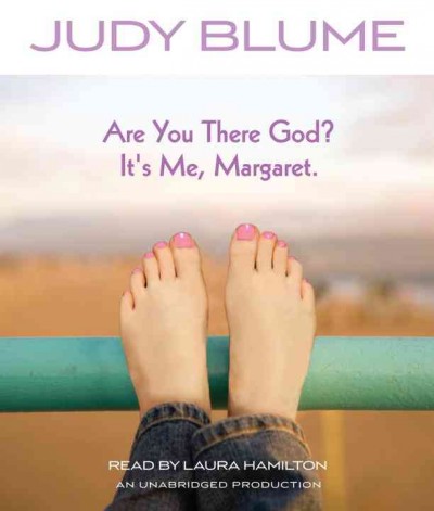 Are you there God? It's me, Margaret [sound recording] / Judy Blume.