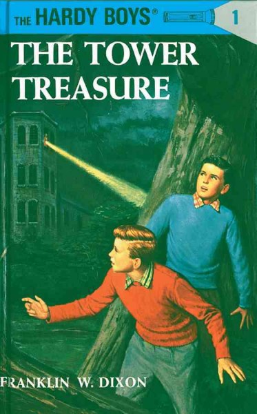 The tower treasure [electronic resource] / by Franklin W. Dixon.