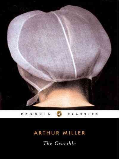 The crucible [electronic resource] : a play in four acts / Arthur Miller ; with an introduction by Christopher Bigsby.