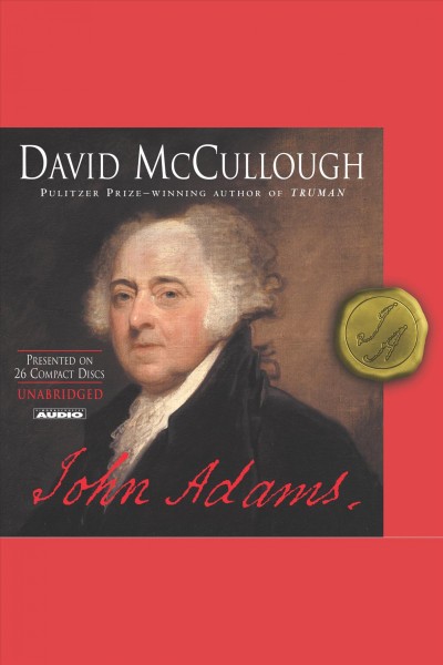 John Adams [electronic resource] / David McCullough.