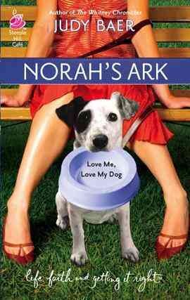 Norah's ark [electronic resource] / Judy Baer.