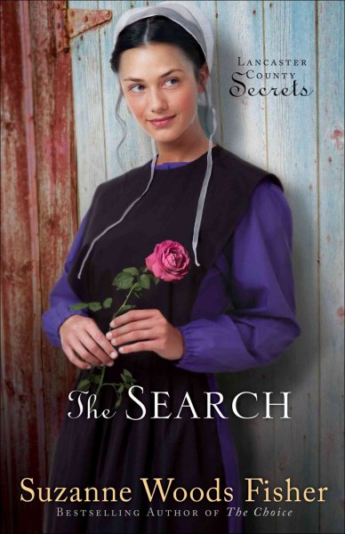 The search : a novel / Suzanne Woods Fisher.