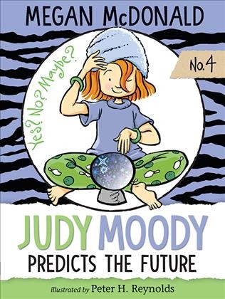 Judy Moody predicts the future [electronic resource] / Megan McDonald ; illustrated by Peter H. Reynolds.