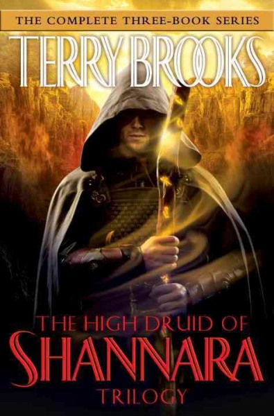 The high druid of Shannara trilogy [electronic resource] / Terry Brooks.
