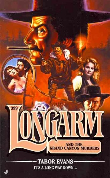 Longarm and the Grand Canyon murders / Tabor Evans.