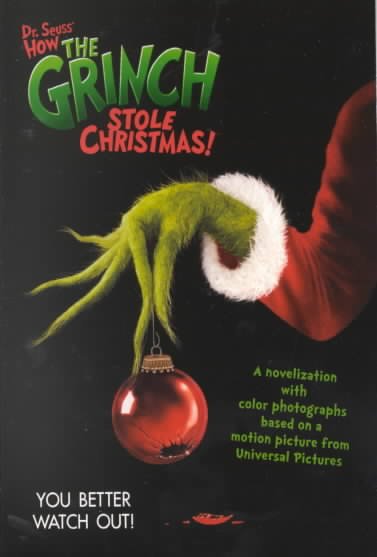 Dr. Seuss' How the Grinch stole Christmas / adapted by Louise Gikow