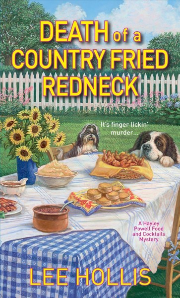 Death of a country fried redneck / Lee Hollis.