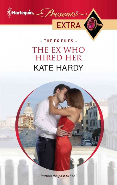 The ex who hired her [electronic resource] / Kate Hardy.