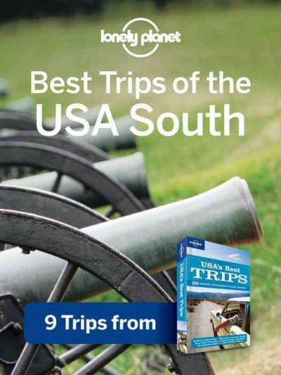 Best trips of the USA South [electronic resource]