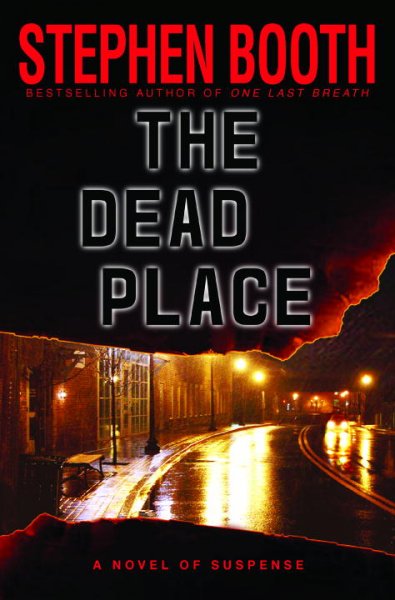 The dead place / Stephen Booth.