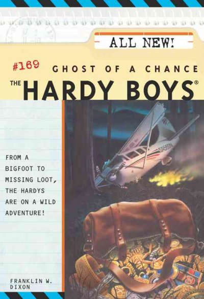 The Hardy Boys ghost of a chance / Franklin W. Dixon.