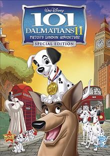 101 Dalmatians II, Patch's London adventure [videorecording] / Walt Disney Pictures ; produced by Carolyn Bates, Leslie Hough ; story by Garrett K. Schiff ; screenplay by Jim Kammerud and Brian Smith ; directed by Jim Kammerud, Brian Smith.