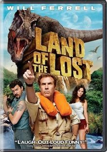 Land of the Lost [video recording (DVD)] / Universal Pictures presents in association with Relativity Media, a Sid & Marty Krofft/Mosiac production ; produced by Jimmy Miller, Sid & Marty Krofft ; written by Chris Henchy & Dennis McNicholas ; directed by Brad Silberling.