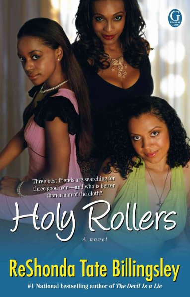 Holy rollers / by ReShonda Tate Billingsley.