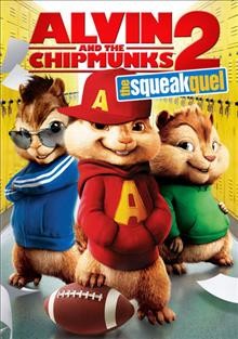 Alvin and the Chipmunks : [video recording (DVD)] : the squeakquel.