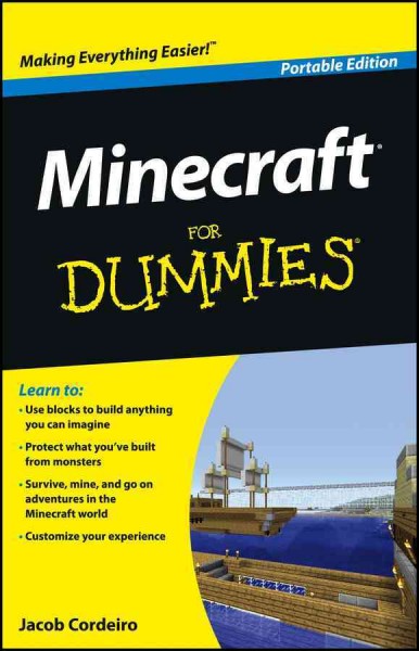 Minecraft for dummies [electronic resource] / by Jacob Cordeiro.