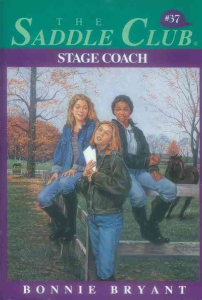 Stage coach [electronic resource] / Bonnie Bryant.