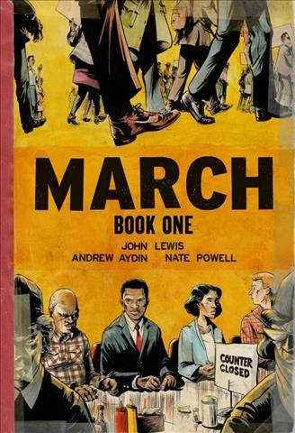 March. Book One [electronic resource] / John Lewis ; co-written by Andrew Aydin ; art by Nate Powell.