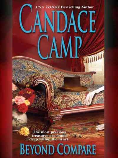 Beyond compare [electronic resource] / Candace Camp.