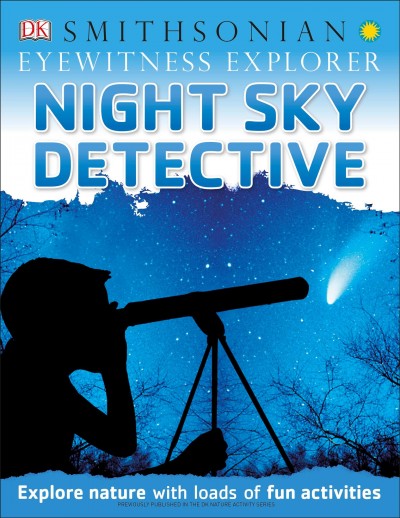Night sky detective / by Ben Morgan.