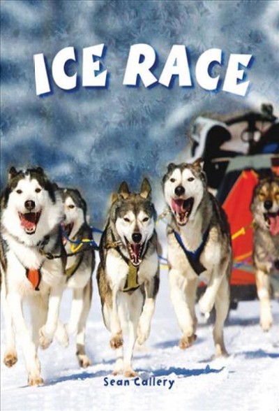 Ice race / Sean Callery.