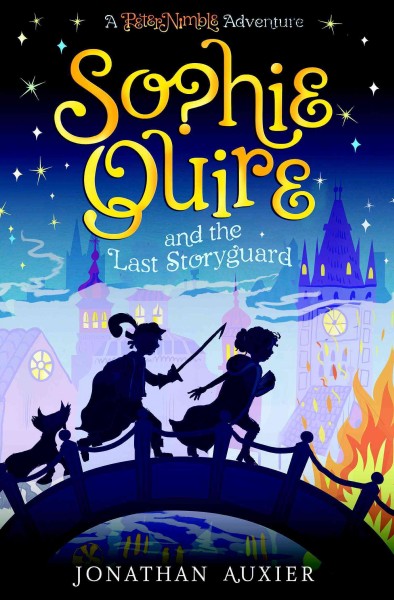 Sophie quire and the last storyguard [electronic resource]. Jonathan Auxier.
