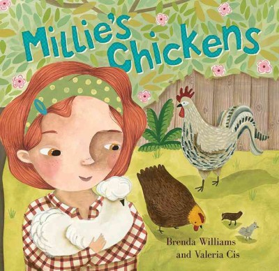 Millie's chickens / Brenda Williams, Valeria Cis.