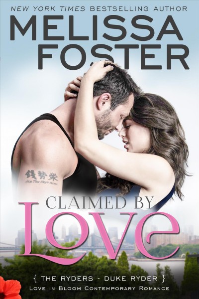 Claimed by love / Melissa Foster.