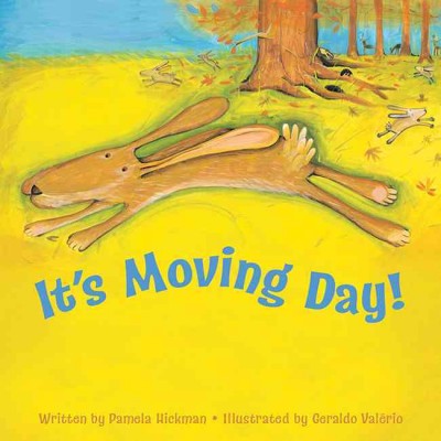 It's moving day! [electronic resource]. Pamela Hickman.