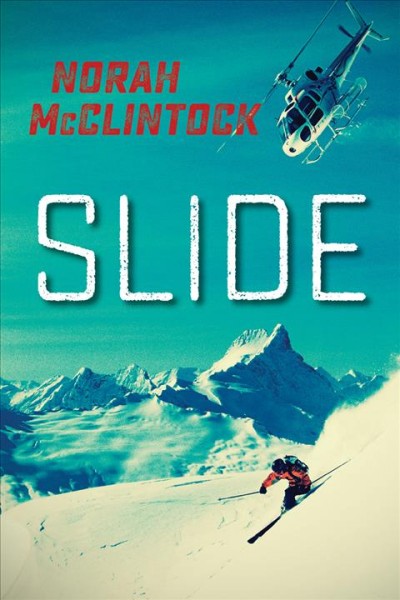 Slide / Norah McClintock.