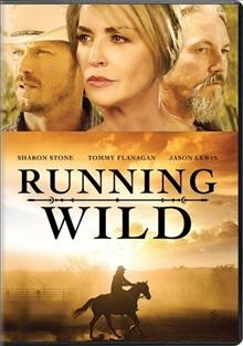 Running wild [video recording (DVD)] / written by Christina Moore, Brian Rudnick ; directed by Alex Ranarivelo.