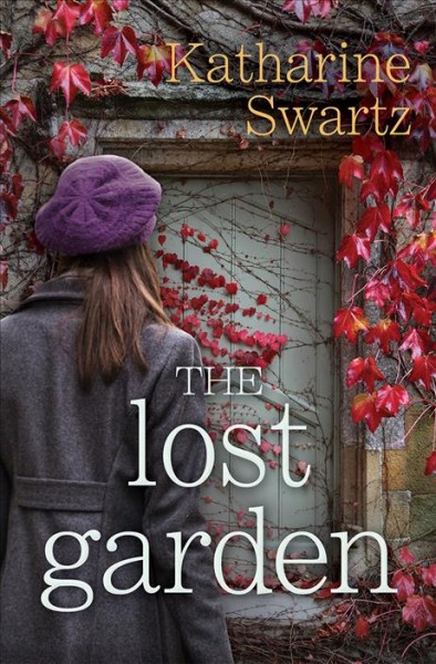 The lost garden : tales from Goswell / Katharine Swartz.