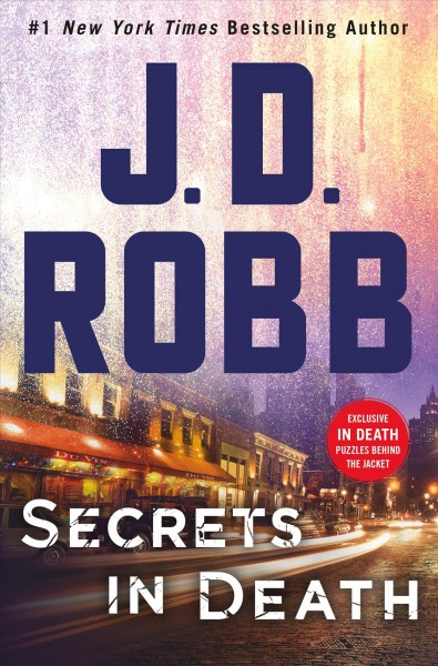 Secrets in death / J.D. Robb.