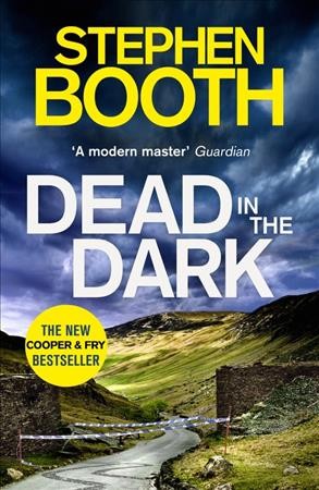 Dead in the dark / Stephen Booth.