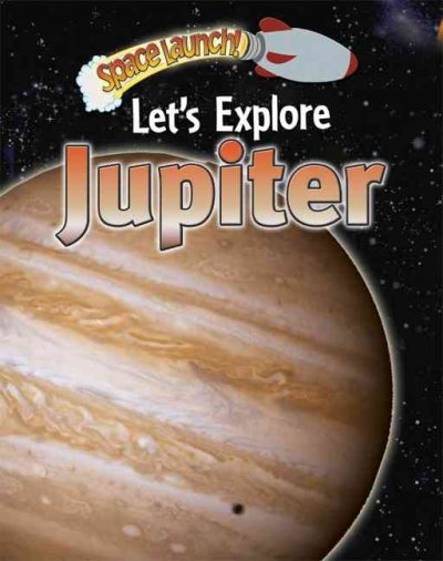 Let's explore Jupiter / Helen and David Orme.