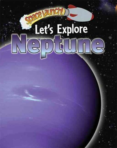 Let's explore Neptune / Helen and David Orme.