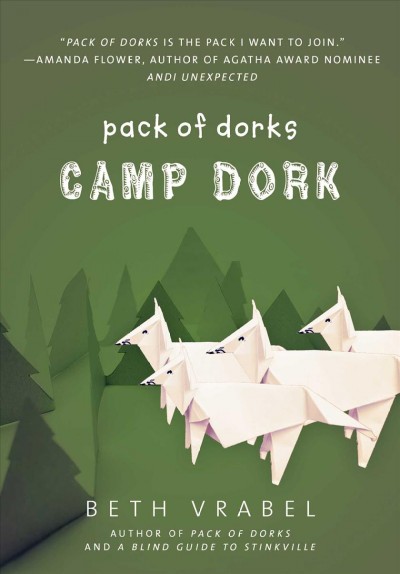 Camp dork / Beth Vrabel.