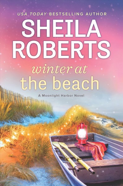 Winter at the beach / Sheila Roberts.